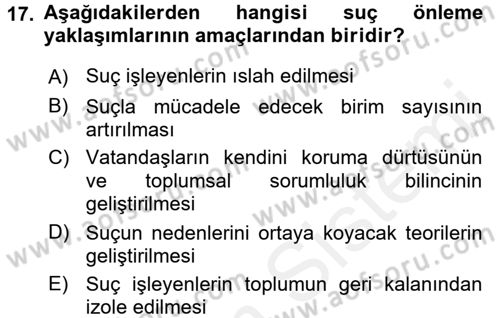 Suç Sosyolojisi Dersi 2015 - 2016 Yılı (Vize) Ara Sınav Soruları 17. Soru