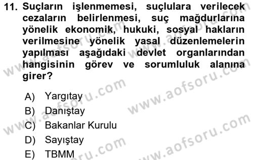 Suç Sosyolojisi Dersi 2015 - 2016 Yılı (Final) Dönem Sonu Sınav Soruları 11. Soru