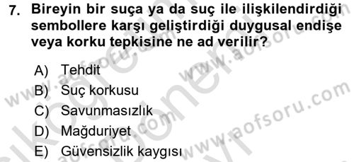 Suç Sosyolojisi Dersi 2015 - 2016 Yılı (Final) Dönem Sonu Sınav Soruları 7. Soru