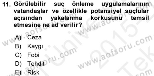 Suç Sosyolojisi Dersi 2015 - 2016 Yılı Tek Ders Sınav Soruları 11. Soru