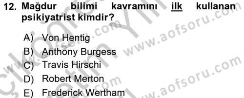 Suç Sosyolojisi Dersi 2016 - 2017 Yılı 3 Ders Sınav Soruları 12. Soru