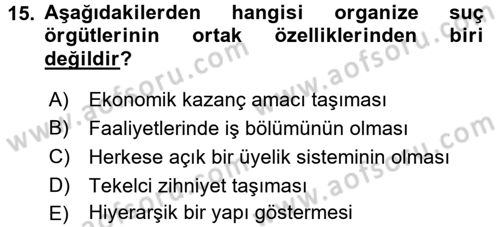 Suç Sosyolojisi Dersi 2016 - 2017 Yılı 3 Ders Sınav Soruları 15. Soru