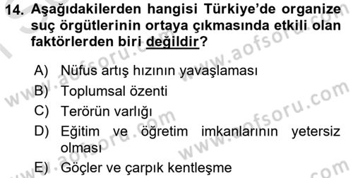 Suç Sosyolojisi Dersi 2016 - 2017 Yılı (Final) Dönem Sonu Sınav Soruları 14. Soru
