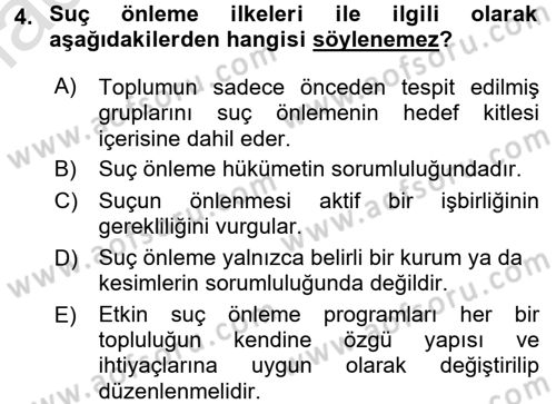 Suç Sosyolojisi Dersi 2016 - 2017 Yılı (Final) Dönem Sonu Sınav Soruları 4. Soru