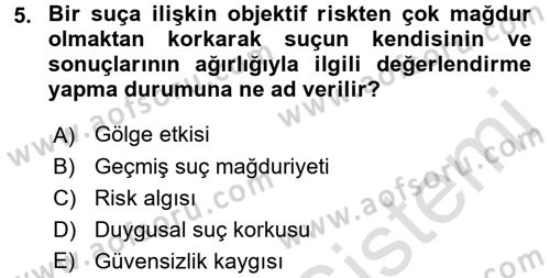 Suç Sosyolojisi Dersi 2016 - 2017 Yılı (Final) Dönem Sonu Sınav Soruları 5. Soru