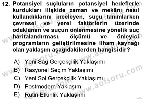 Suç Sosyolojisi Dersi 2017 - 2018 Yılı 3 Ders Sınav Soruları 12. Soru