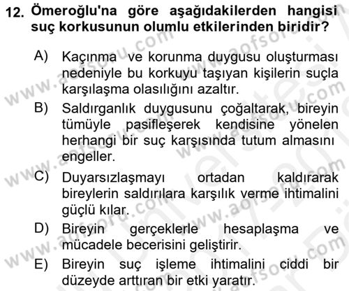 Suç Sosyolojisi Dersi 2017 - 2018 Yılı (Vize) Ara Sınav Soruları 12. Soru