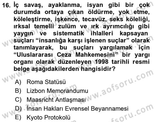 Suç Sosyolojisi Dersi 2017 - 2018 Yılı (Vize) Ara Sınav Soruları 16. Soru