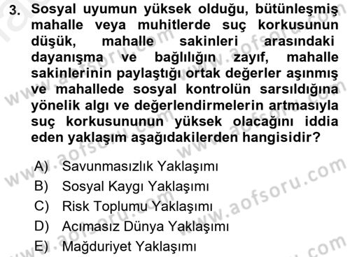 Suç Sosyolojisi Dersi 2017 - 2018 Yılı (Final) Dönem Sonu Sınav Soruları 3. Soru