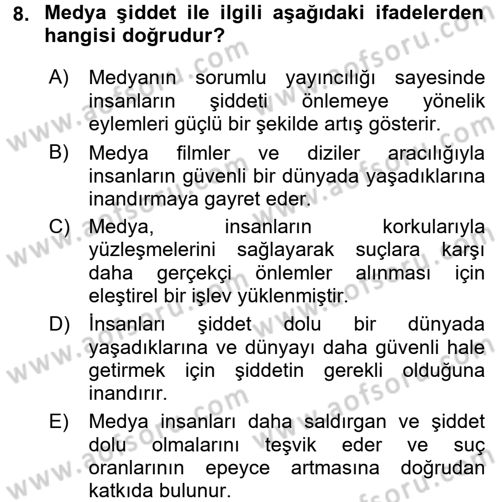 Suç Sosyolojisi Dersi 2017 - 2018 Yılı (Final) Dönem Sonu Sınav Soruları 8. Soru