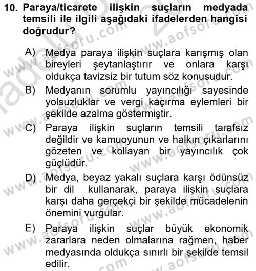 Suç Sosyolojisi Dersi 2018 - 2019 Yılı 3 Ders Sınav Soruları 10. Soru