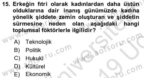 Suç Sosyolojisi Dersi 2018 - 2019 Yılı 3 Ders Sınav Soruları 15. Soru