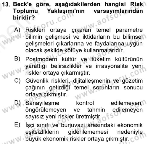 Suç Sosyolojisi Dersi 2018 - 2019 Yılı (Vize) Ara Sınav Soruları 13. Soru