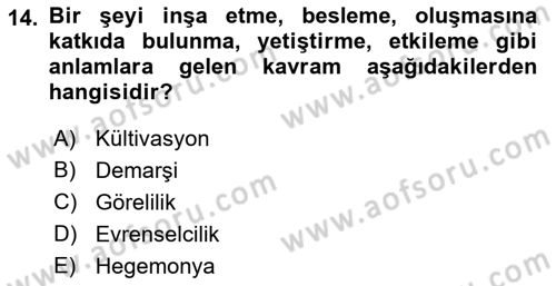 Suç Sosyolojisi Dersi 2018 - 2019 Yılı Yaz Okulu Sınav Soruları 14. Soru