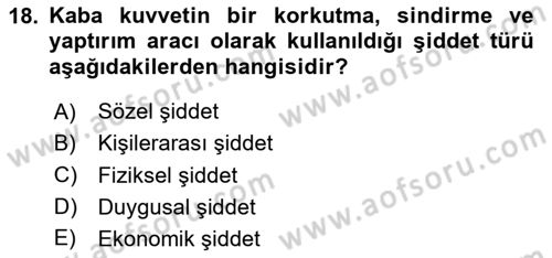 Suç Sosyolojisi Dersi 2020 - 2021 Yılı Yaz Okulu Sınav Soruları 18. Soru