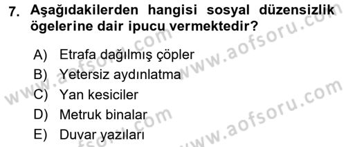 Suç Sosyolojisi Dersi 2020 - 2021 Yılı Yaz Okulu Sınav Soruları 7. Soru