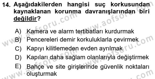 Suç Sosyolojisi Dersi 2021 - 2022 Yılı (Vize) Ara Sınav Soruları 14. Soru