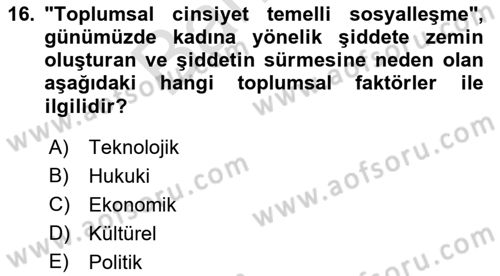 Suç Sosyolojisi Dersi 2021 - 2022 Yılı (Final) Dönem Sonu Sınav Soruları 16. Soru