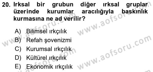 Suç Sosyolojisi Dersi 2021 - 2022 Yılı (Final) Dönem Sonu Sınav Soruları 20. Soru