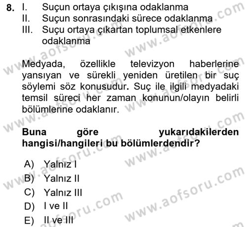 Suç Sosyolojisi Dersi 2021 - 2022 Yılı (Final) Dönem Sonu Sınav Soruları 8. Soru