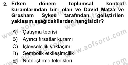 Suç Sosyolojisi Dersi 2021 - 2022 Yılı Yaz Okulu Sınav Soruları 2. Soru