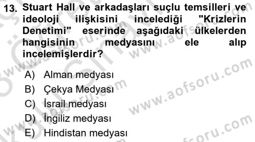 Suç Sosyolojisi Dersi 2022 - 2023 Yılı Yaz Okulu Sınav Soruları 13. Soru