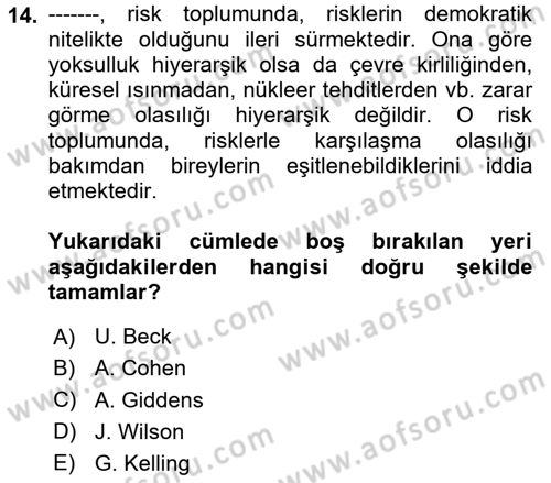 Suç Sosyolojisi Dersi 2023 - 2024 Yılı (Vize) Ara Sınav Soruları 14. Soru