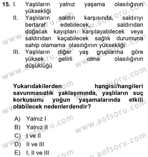 Suç Sosyolojisi Dersi 2023 - 2024 Yılı (Vize) Ara Sınav Soruları 15. Soru