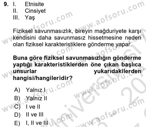 Suç Sosyolojisi Dersi 2023 - 2024 Yılı Yaz Okulu Sınav Soruları 9. Soru