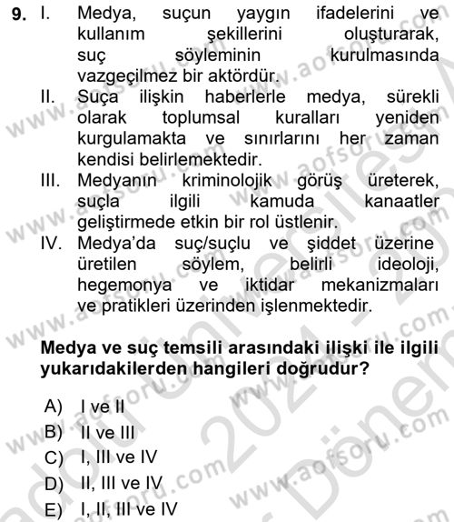 Suç Sosyolojisi Dersi 2024 - 2025 Yılı (Final) Dönem Sonu Sınav Soruları 9. Soru