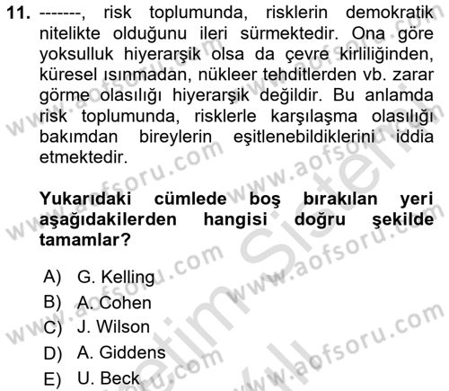 Suç Sosyolojisi Dersi 2025 - 2026 Yılı (Vize) Ara Sınav Soruları 11. Soru