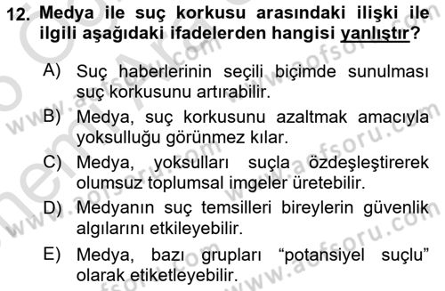Suç Sosyolojisi Dersi 2025 - 2026 Yılı (Vize) Ara Sınav Soruları 12. Soru