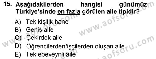 Türkiye´nin Toplumsal Yapısı Dersi Ara Sınavı Deneme Sınav Soruları 15. Soru