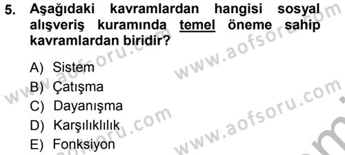 Türkiye´nin Toplumsal Yapısı Dersi Ara Sınavı Deneme Sınav Soruları 5. Soru