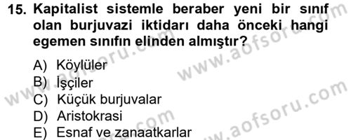 Türkiye´nin Toplumsal Yapısı Dersi 2012 - 2013 Yılı (Final) Dönem Sonu Sınavı 15. Soru