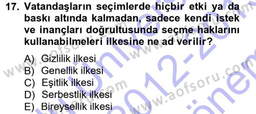 Türkiye´nin Toplumsal Yapısı Dersi 2012 - 2013 Yılı (Final) Dönem Sonu Sınav Soruları 17. Soru