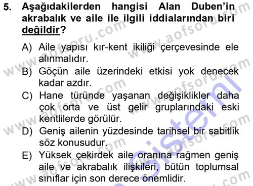 Türkiye´nin Toplumsal Yapısı Dersi 2012 - 2013 Yılı (Final) Dönem Sonu Sınav Soruları 5. Soru