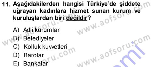 Türkiye´nin Toplumsal Yapısı Dersi Ara Sınavı Deneme Sınav Soruları 11. Soru