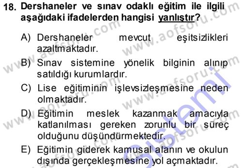 Türkiye´nin Toplumsal Yapısı Dersi 2013 - 2014 Yılı (Vize) Ara Sınav Soruları 18. Soru