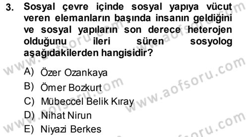 Türkiye´nin Toplumsal Yapısı Dersi Ara Sınavı Deneme Sınav Soruları 3. Soru