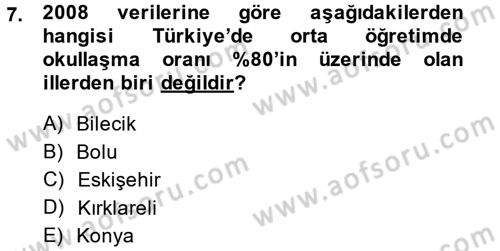 Türkiye´nin Toplumsal Yapısı Dersi 2013 - 2014 Yılı (Final) Dönem Sonu Sınav Soruları 7. Soru