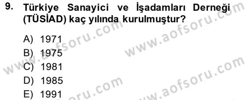 Türkiye´nin Toplumsal Yapısı Dersi 2013 - 2014 Yılı (Final) Dönem Sonu Sınav Soruları 9. Soru