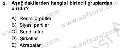 Türkiye´nin Toplumsal Yapısı Dersi 2013 - 2014 Yılı Tek Ders Sınav Soruları 2. Soru