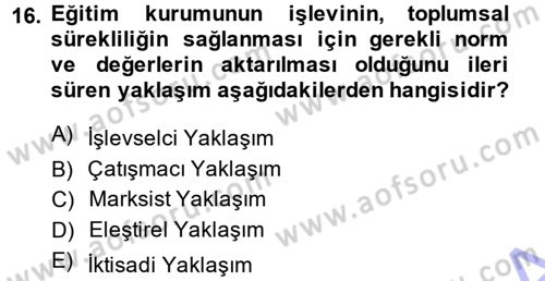 Türkiye´nin Toplumsal Yapısı Dersi Ara Sınavı Deneme Sınav Soruları 16. Soru