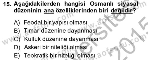 Türkiye´nin Toplumsal Yapısı Dersi 2014 - 2015 Yılı (Final) Dönem Sonu Sınav Soruları 15. Soru