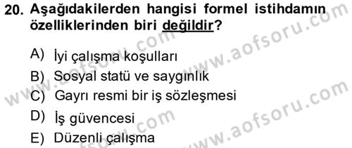 Türkiye´nin Toplumsal Yapısı Dersi 2014 - 2015 Yılı (Final) Dönem Sonu Sınav Soruları 20. Soru