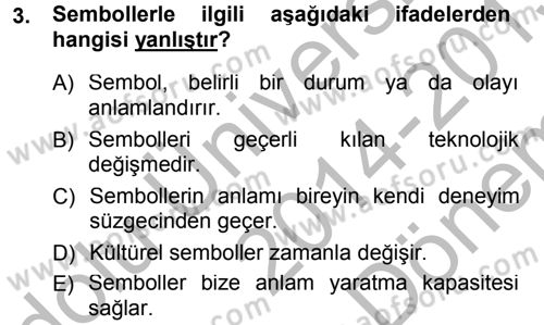 Türkiye´nin Toplumsal Yapısı Dersi 2014 - 2015 Yılı (Final) Dönem Sonu Sınav Soruları 3. Soru