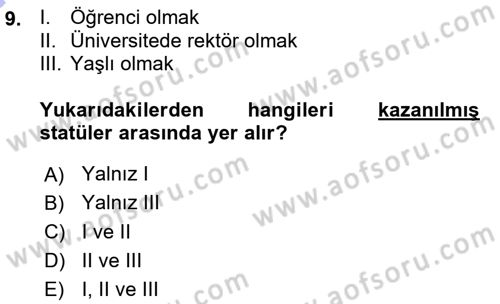 Türkiye´nin Toplumsal Yapısı Dersi 2015 - 2016 Yılı (Vize) Ara Sınav Soruları 9. Soru