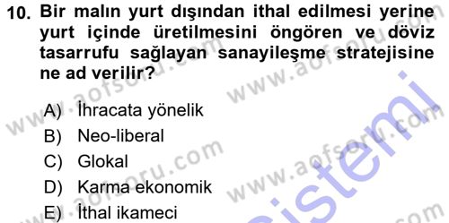 Türkiye´nin Toplumsal Yapısı Dersi 2015 - 2016 Yılı (Final) Dönem Sonu Sınav Soruları 10. Soru