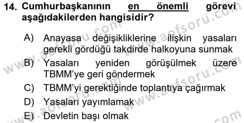 Türkiye´nin Toplumsal Yapısı Dersi 2015 - 2016 Yılı (Final) Dönem Sonu Sınav Soruları 14. Soru